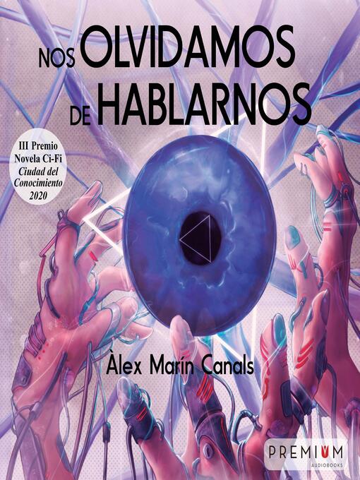 Title details for Nos olvidamos de hablarnos by Àlex Marín Canals - Wait list